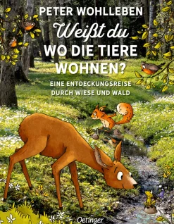 Weißt du, wo die Tiere wohnen? Eine Entdeckungsreise durch Wiese und Wald.