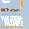 Weizenwampe - Der Gesundheitsplan