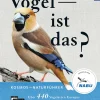 Welcher Vogel ist das? Kosmos Naturführer.