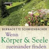 Wenn Körper & Seele zueinander finden