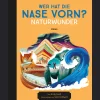 Wer hat die Nase vorn? Naturwunder. Die spektakulärsten Naturwunder der Welt.