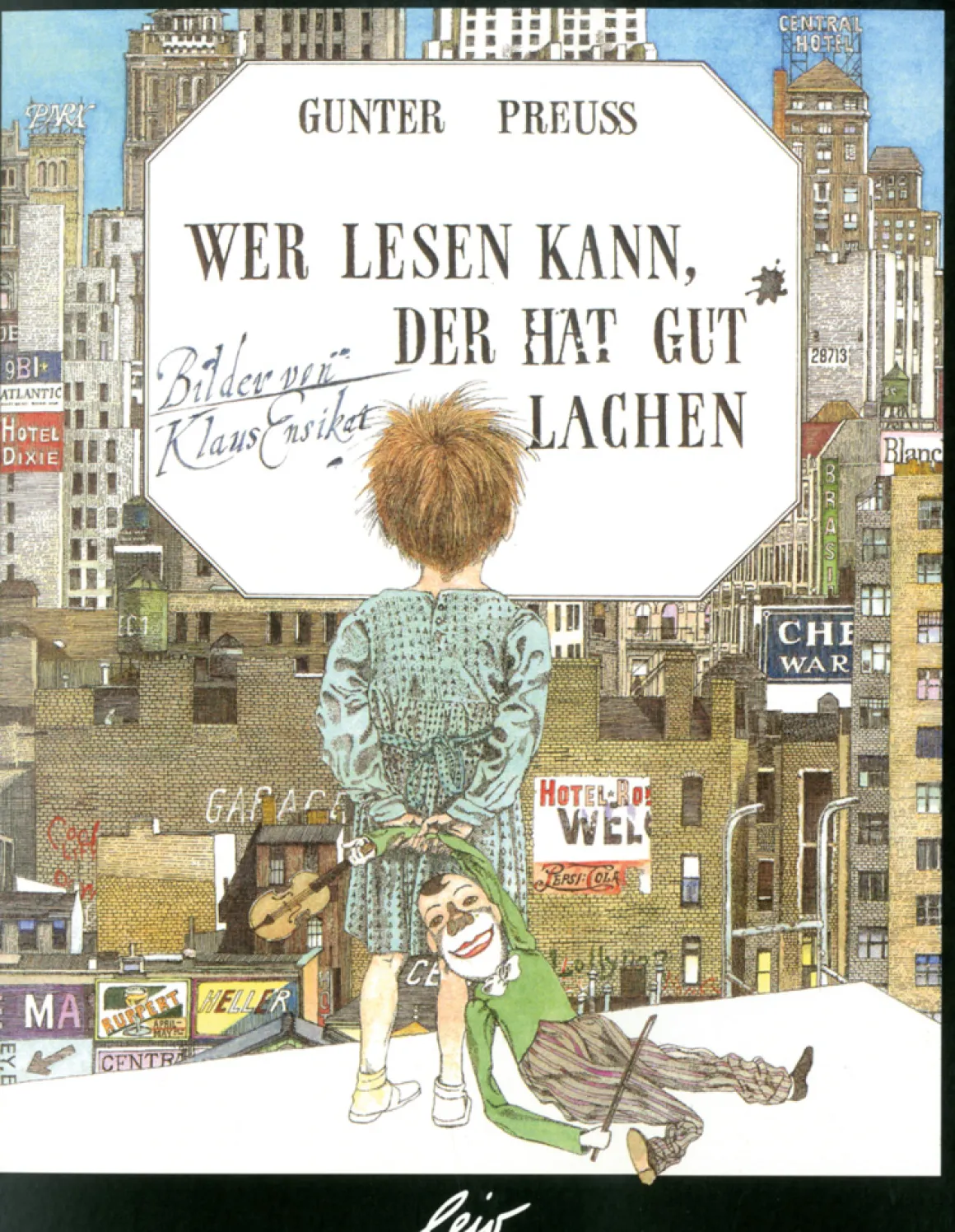 Wer lesen kann, der hat gut lachen.