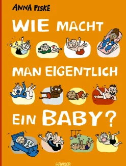 Wie macht man eigentlich ein Baby?