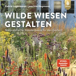 Wilde Wiesen gestalten. Naturalistische Staudenbeete für den Garten.