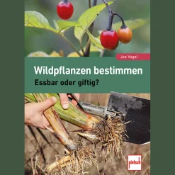Wildpflanzen bestimmen. Essbar oder giftig?