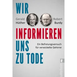 Wir informieren uns zu Tode. Auswirkungen des Informationszeitalters.