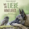 Wo die Liebe hinfliegt.