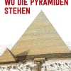 Wo die Pyramiden stehen.