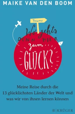 Wo geht’s denn hier zum Glück?