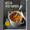 Wolfgang Schardt. Deftig vegetarisch. Heimatküche.
