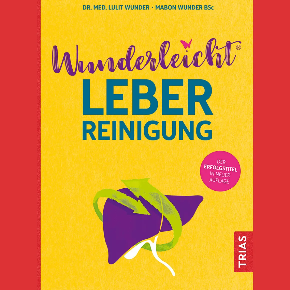 Wunderleicht Leberreinigung.