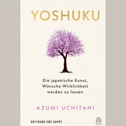 Yoshuku. Die japanische Kunst, Wünsche Wirklichkeit werden zu lassen.