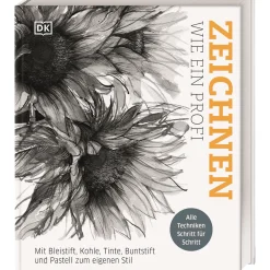 Zeichnen wie ein Profi. Mit Bleistift, Kohle, Tinte, Buntstift und Pastell zum eigenen Stil. Alle Techniken Schritt für Schritt. Umfassende Zeichenschule.